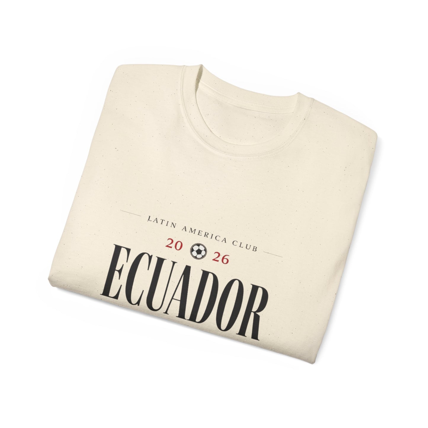 Ecuador  2026 Tee — Proudly Latinos T-Shirt