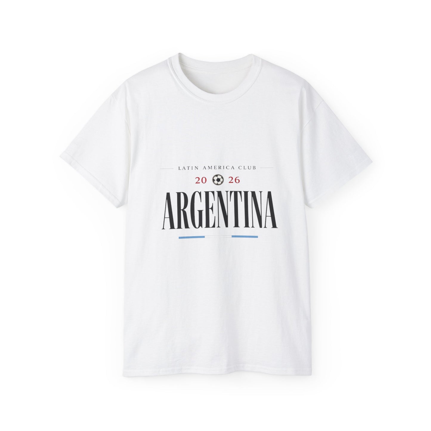 Argentina 2026 Tee — Proudly Latinos T-Shirt